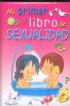 Imagen de cubierta: MI PRIMER LIBRO DE SEXUALIDAD