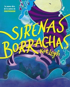 Imagen de cubierta: SIRENAS BORRACHAS