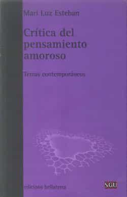 Imagen de cubierta: CRÍTICA DEL PENSAMIENTO AMOROSO : TEMAS CONTEMPORÁNEOS