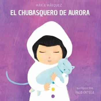 Imagen de cubierta: EL CHUBASQUERO DE AURORA