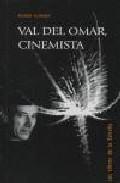 Imagen de cubierta: VAL DEL OMAR, CINEMISTA