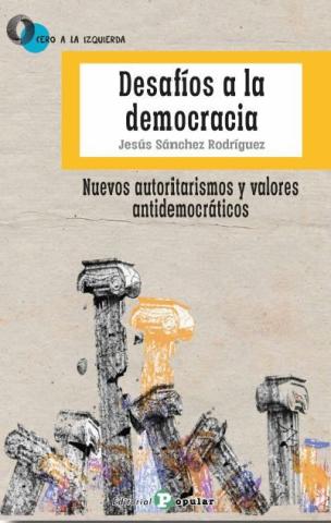 Imagen de cubierta: DESAFÍOS A LA  DEMOCRACIA