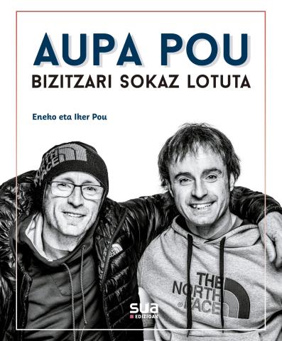 Imagen de cubierta: AUPA POU, BIZITZA SOKARI LOTUTA