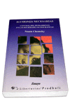 Imagen de cubierta: ILUSIONES NECESARIAS : CONTROL DE PENSAMIENTO EN LAS SOCIEDADES DEMOCRÁTICAS