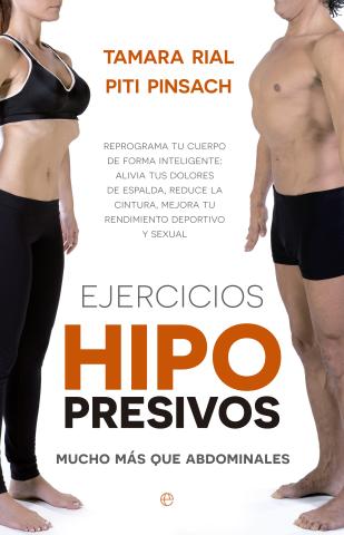 Imagen de cubierta: EJERCICIOS HIPOPRESIVOS. MUCHO MÁS QUE ABDOMINALES