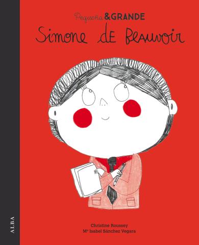 Imagen de cubierta: PEQUEÑA Y GRANDE SIMONE DE BEAUVOIR