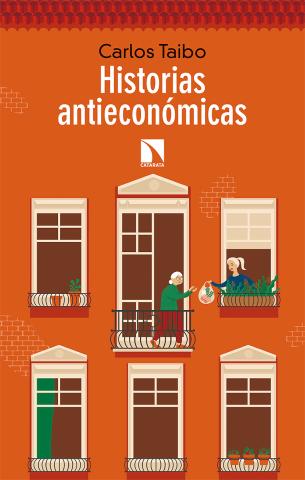 Imagen de cubierta: HISTORIAS ANTIECONÓMICAS