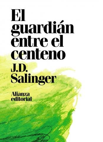 Imagen de cubierta: EL GUARDIÁN ENTRE EL CENTENO