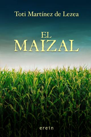 Imagen de cubierta: EL MAIZAL