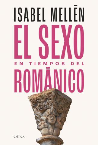 Imagen de cubierta: EL SEXO EN TIEMPOS DEL ROMANICO