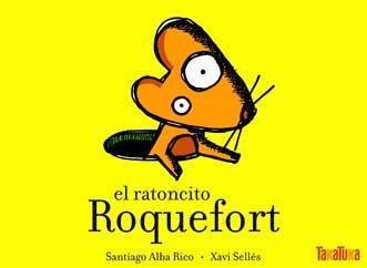 Imagen de cubierta: EL RATONCITO ROQUEFORT