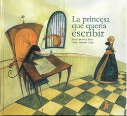 Imagen de cubierta: LA PRINCESA QUE QUERÍA ESCRIBIR