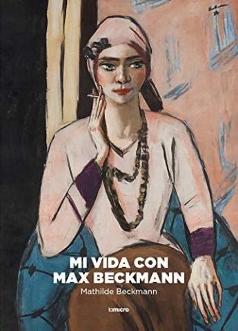 Imagen de cubierta: MI VIDA CON MAX BECKMANN