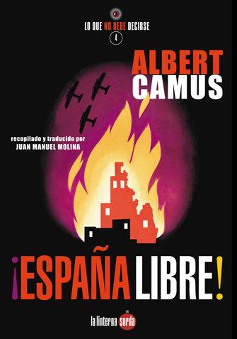 Imagen de cubierta: ¡ESPAÑA LIBRE!