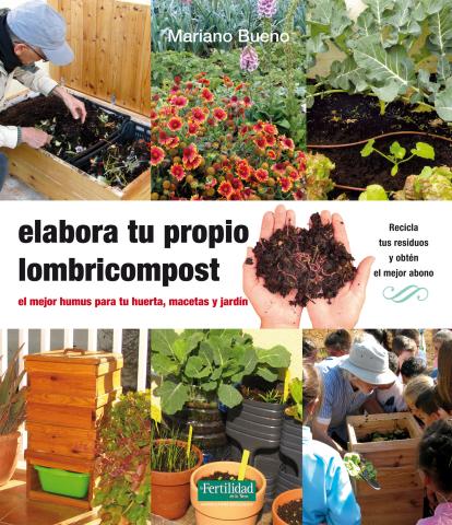 Imagen de cubierta: ELABORA TU PROPIO LAMBRICOMPOST