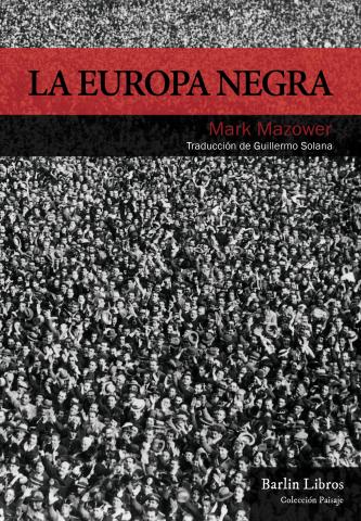 Imagen de cubierta: LA EUROPA NEGRA