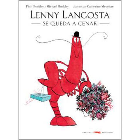 Imagen de cubierta: LENNY LANGOSTA SE QUEDA A CENAR