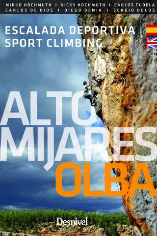 Imagen de cubierta: ALTO MIJARES - OLBA. GUÍA DE ESCALADA