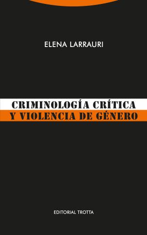 Imagen de cubierta: CRIMINOLOGÍA CRÍTICA Y VIOLENCIA DE GÉNERO