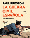 Imagen de cubierta: LA GUERRA CIVIL ESPAÑOLA (VERSIÓN GRÁFICA)