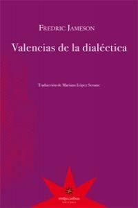 Imagen de cubierta: VALENCIAS DE LA DIALÉCTICA