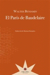 Imagen de cubierta: EL PARÍS DE BAUDELAIRE