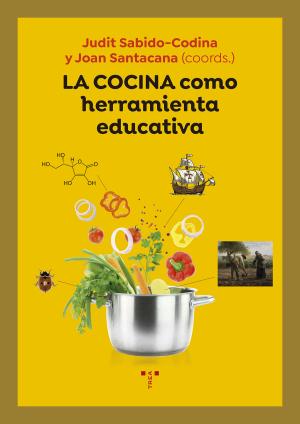 Imagen de cubierta: LA COCINA COMO HERRAMIENTA EDUCATIVA