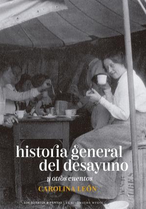 Imagen de cubierta: HISTORIA GENERAL DEL DESAYUNO
