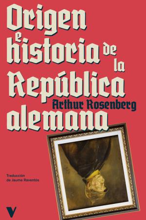 Imagen de cubierta: ORIGEN E HISTORIA DE LA REPÚBLICA ALEMANA