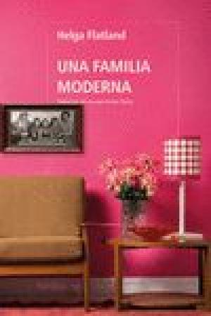 Imagen de cubierta: UNA FAMILIA MODERNA