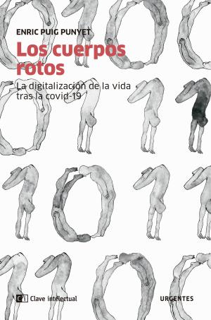 Imagen de cubierta: LOS CUERPOS ROTOS