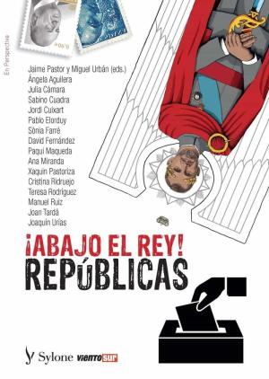 Imagen de cubierta: ABAJO EL REY. REPÚBLICAS