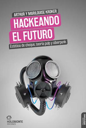 Imagen de cubierta: HACKEANDO EL FUTURO