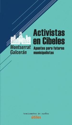 Imagen de cubierta: ACTIVISTAS EN CIBELES