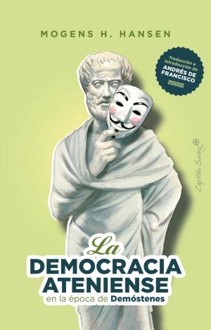 Imagen de cubierta: LA DEMOCRACIA ATENIENSE EN LA ERA DE DEMÓSTENES