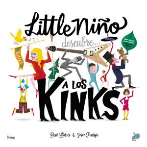 Imagen de cubierta: LITTLE NIÑO DESCUBRE A LOS KINKS