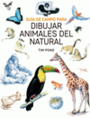 Imagen de cubierta: GUÍA DE CAMPO PARA DIBUJAR ANIMALES DEL NATURAL