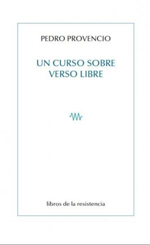 Imagen de cubierta: UN CURSO SOBRE VERSO LIBRE