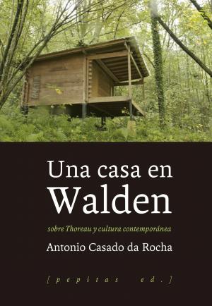 Imagen de cubierta: UNA CASA EN WALDEN