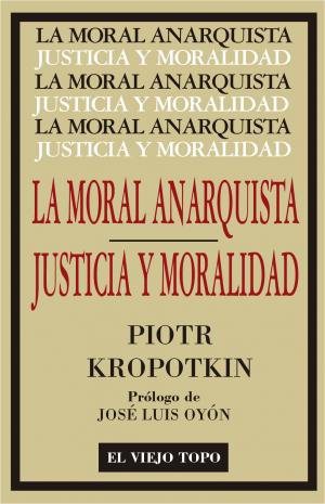 Imagen de cubierta: LA MORAL ANARQUISTA