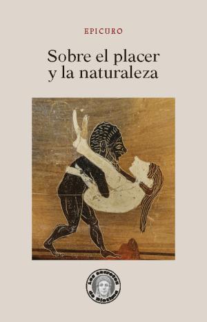 Imagen de cubierta: SOBRE EL PLACER Y LA NATURALEZ