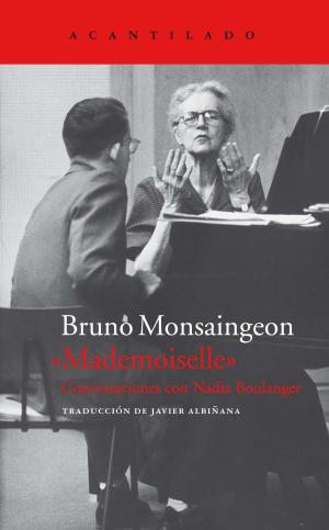 Imagen de cubierta: MADEMOISELLE : CONVERSACIONES CON NADIA BOULANGER