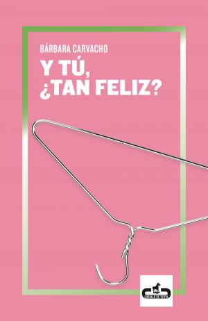 Imagen de cubierta: Y TÚ, ¿TAN FELIZ?