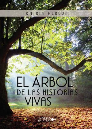 Imagen de cubierta: EL ÁRBOL DE LAS HISTORIAS VIVAS