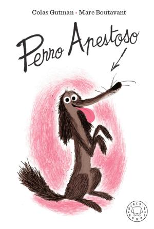 Imagen de cubierta: PERRO APESTOSO