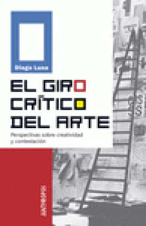 Imagen de cubierta: EL GIRO CRÍTICO DEL ARTE