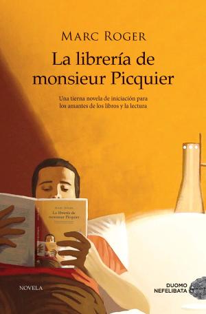 Imagen de cubierta: LA LIBRERÍA DE MONSIEUR PICQUIER