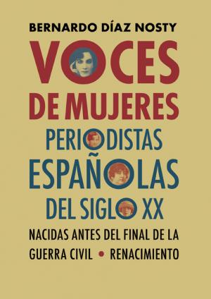 Imagen de cubierta: VOCES DE MUJERES PERIODISTAS ESPAÑOLAS DEL SIGLO XX