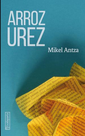 Imagen de cubierta: ARROZ UREZ