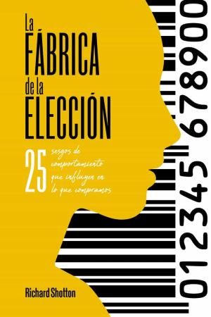 Imagen de cubierta: LA FÁBRICA DE LA ELECCIÓN